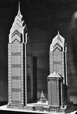 Unfinished Liberty Place design model. Photo from Helmut Jahn